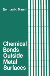 Abbildung von: Chemical Bonds Outside Metal Surfaces - Springer