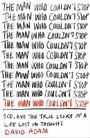 Cover: The Man Who Couldn't Stop - Picador
