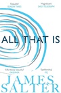 Cover: All That Is - Picador