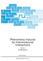 Cover: Phenomena Induced by Intermolecular Interactions - Kluwer Academic / Plenum Publishers