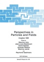 Cover: Perspectives in Particles and Fields - Springer