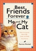 Cover: Best Friends Forever: Me and My Cat - Baker Publishing Group