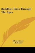 Cover: Buddhist Texts Through The Ages - Kessinger Publishing Co