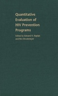 Cover: Quantitative Evaluation of HIV Prevention Programs - Yale University Press