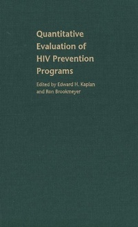 Enlarge image Cover: Quantitative Evaluation of HIV Prevention Programs - Yale University Press
