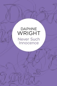 Enlarge image Cover: Never Such Innocence - Macmillan Bello