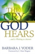 Cover: The Cry God Hears - Chosen Books