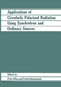 Bild: Applications of Circularly Polarized Radiation Using Synchrotron and Ordinary Sources - Kluwer Academic/Plenum Publishers