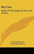Cover: Big Cats - Kessinger Publishing