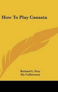Enlarge image Cover: How to Play Canasta - Kessinger Publishing