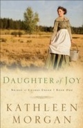 Cover: Daughter of Joy (Brides of Culdee Creek Book #1) - Baker Publishing Group
