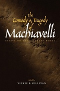 Cover: The Comedy and Tragedy of Machiavelli - Yale University Press