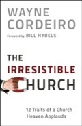 Cover: Irresistible Church - Baker Publishing Group