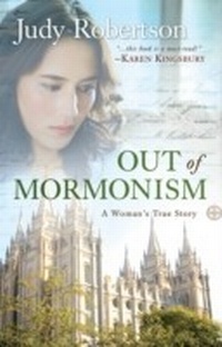 Enlarge image Cover: Out of Mormonism - Baker Publishing Group