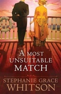 Cover: A Most Unsuitable Match - Bethany House Publishers