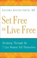Cover: Set Free to Live Free - Baker Publishing Group