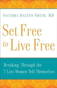 Enlarge image Cover: Set Free to Live Free - Baker Publishing Group