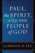 Cover: Paul, the Spirit, and the People of God - Baker Publishing Group
