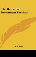 Cover: The Battle For Investment Survival - Kessinger Publishing