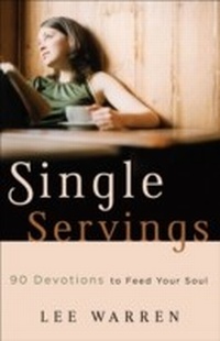 Enlarge image Cover: Single Servings - Baker Publishing Group
