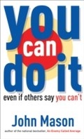 Cover: You Can Do It--Even if Others Say You Can't - Baker Publishing Group