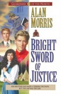 Enlarge image Cover: Bright Sword of Justice - Bethany House Publishers