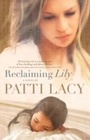 Cover: Reclaiming Lily - Baker Publishing Group