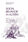 Cover: Social Behavior in Autism - Plenum Publishing Co.,N.Y.