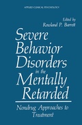 Cover: Severe Behavior Disorders in the Mentally Retarded - Springer