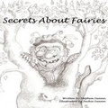 Cover: Secrets About Fairies - Lulu.com