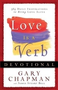 Cover: Love Is a Verb Devotional - Bethany House Publishers