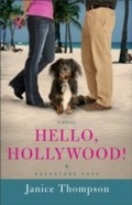 Cover: Hello, Hollywood! (Backstage Pass Book #2) - Baker Publishing Group
