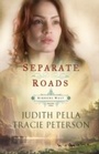 Cover: Separate Roads (Ribbons West Book #2) - Baker Publishing Group