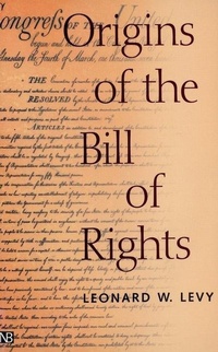 Enlarge image Cover: Origins of the Bill of Rights - Yale University Press