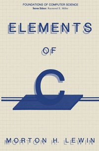 Enlarge image Cover: Elements of C - Kluwer Academic / Plenum Publishers