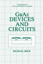Cover: GaAs Devices and Circuits - Kluwer Academic/Plenum Publishers
