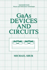 Enlarge image Cover: GaAs Devices and Circuits - Kluwer Academic/Plenum Publishers