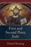 Cover: First and Second Peter, Jude (Catholic Commentary on Sacred Scripture) - Baker Publishing Group