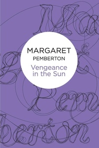 Enlarge image Cover: Vengeance in the Sun - Macmillan Bello