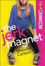 Cover: The Jerk Magnet - Fleming H. Revell Company