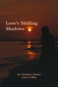 Cover: Love's Shifting Shadows - Lulu.com