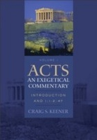 Abbildung von: Acts: An Exegetical Commentary : Volume 1 - Baker Publishing Group