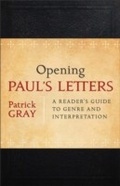 Abbildung von: Opening Paul's Letters - Baker Publishing Group