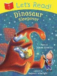 Enlarge image Cover: Let's Read! Dinosaur Sleepover - Macmillan Children's Books