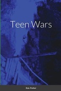 Cover: Teen Wars - Lulu.com