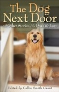 Cover: The Dog Next Door - Fleming H. Revell Company