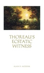 Cover: Thoreau's Ecstatic Witness - Yale University Press