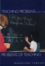 Cover: Teaching Problems and the Problems of Teaching - Yale University Press