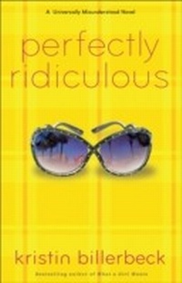 Enlarge image Cover: Perfectly Ridiculous (My Perfectly Misunderstood Life Book #3) - Baker Publishing Group