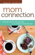 Cover: Mom Connection - Fleming H. Revell Company